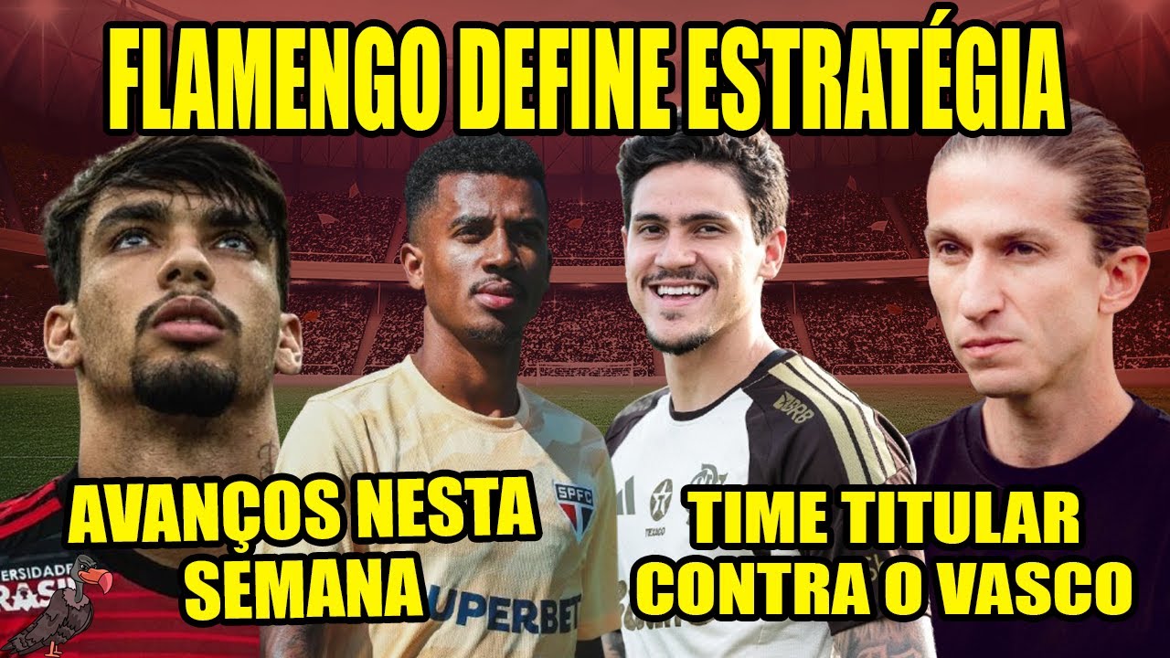 #CafeComLeal418 FLAMENGO TITULAR CONTRA O VASCO | AVANÇOS POR LUCAS PAQUETÁ E MARCOS ANTÔNIO