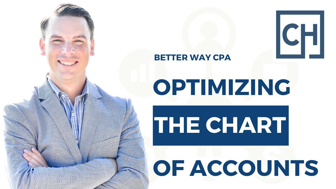 What Is The Chart of Accounts & How Many Accounts Should You Have?