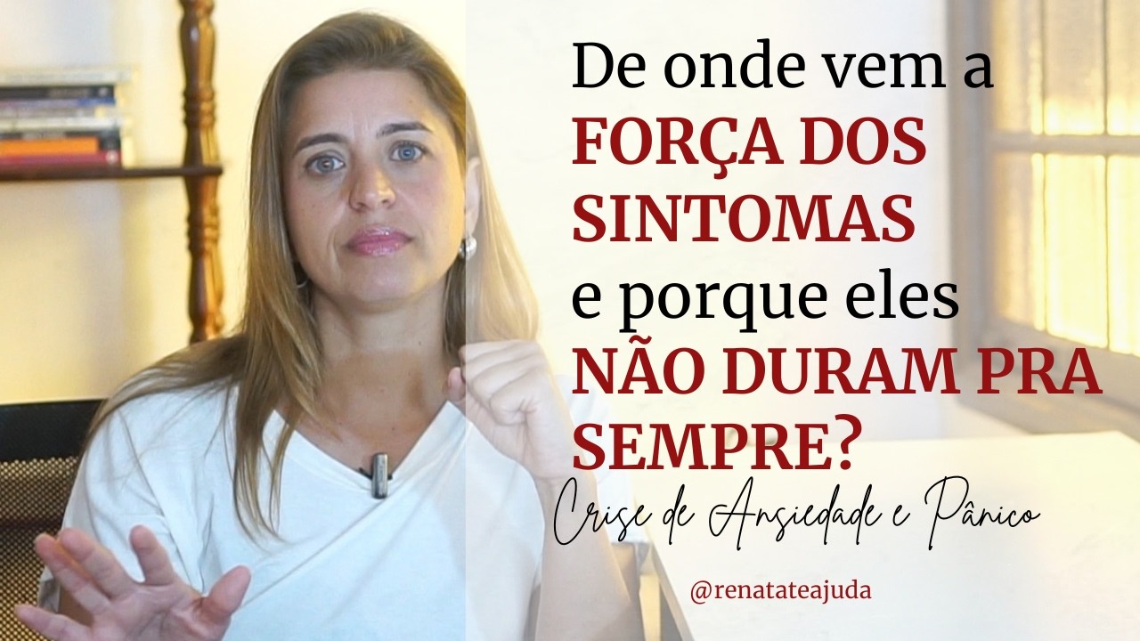 De onde vem a força dos sintomas e porque eles não duram pra sempre?