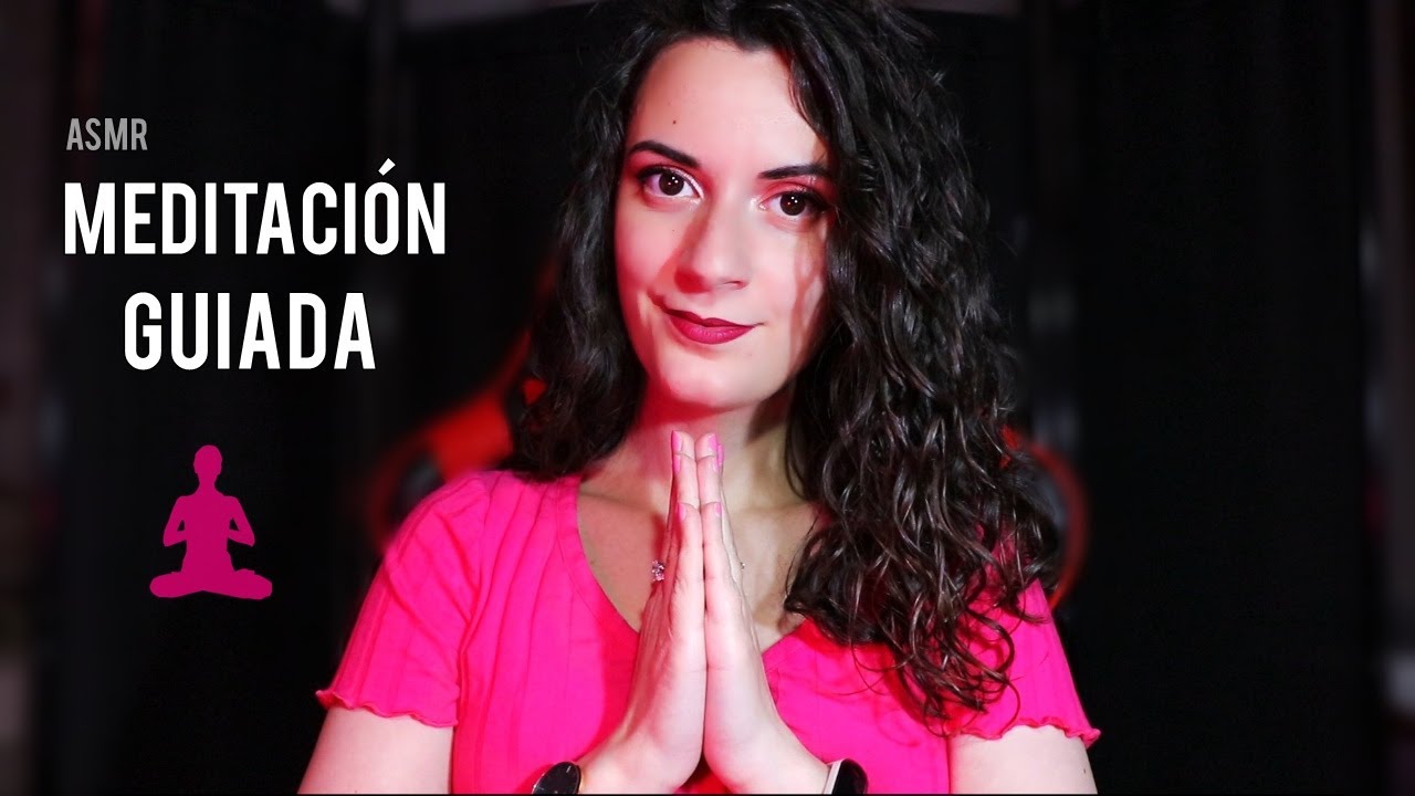 ASMR 💖 MEDITACIÓN GUIADA para Tranquilizarte y Dormir |ASMR Español