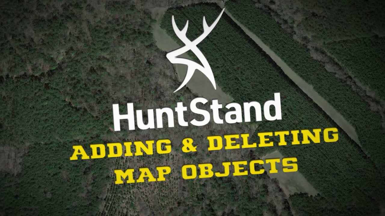 Adding & Deleting Map Objects In HuntStand [Tutorial Video #2]