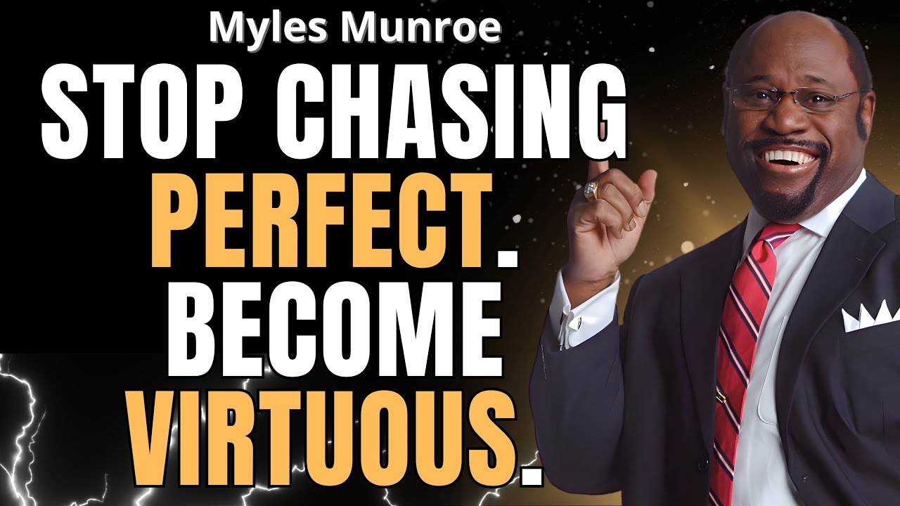 ПРЕКРАТИТЕ СТРЕМИТЬСЯ К СОВЕРШЕНСТВУ – СТАНЬТЕ ДОБРОДЕТЕЛЬНОЙ ЖЕНЩИНОЙ | ВАЖНОЕ ПОСЛАНИЕ от Майлз...