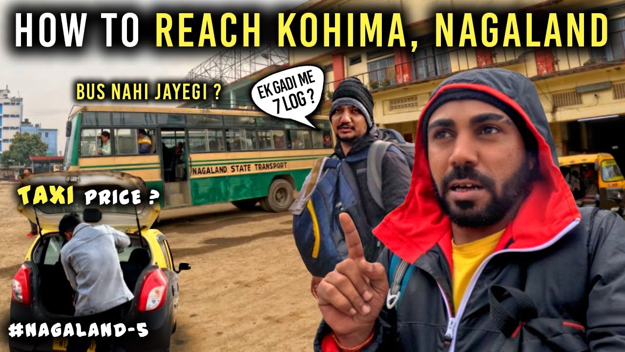 How To Reach Kohima | Dimapur To Kohima by Taxi | Nagaland | Northeast