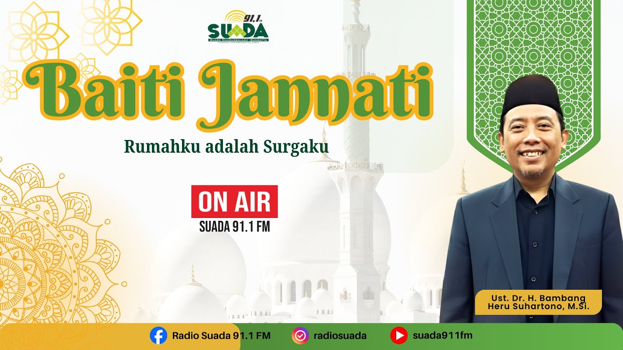 (BAITI JANNATI) Membangun Kecintaan Kepada Allah Dalam Keluarga