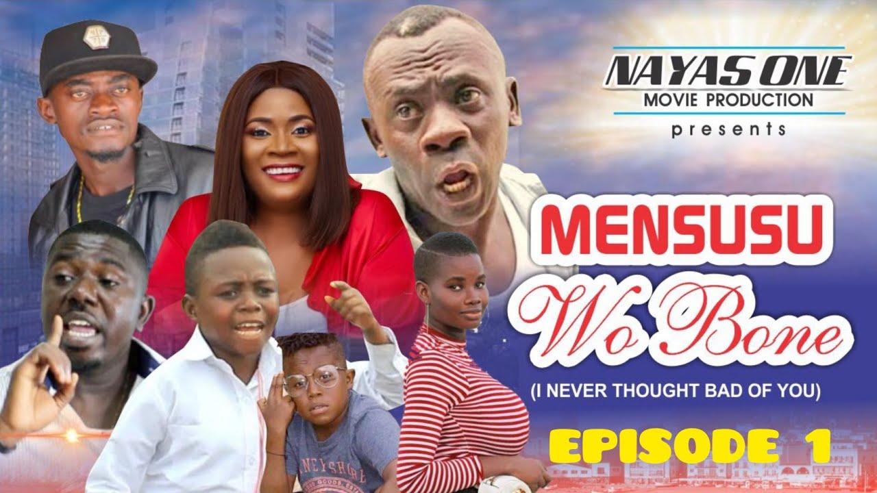 Latest Comedy Series ( Mensusu Wo Bone ) I Never Thought Bàd Of You- Episode 1