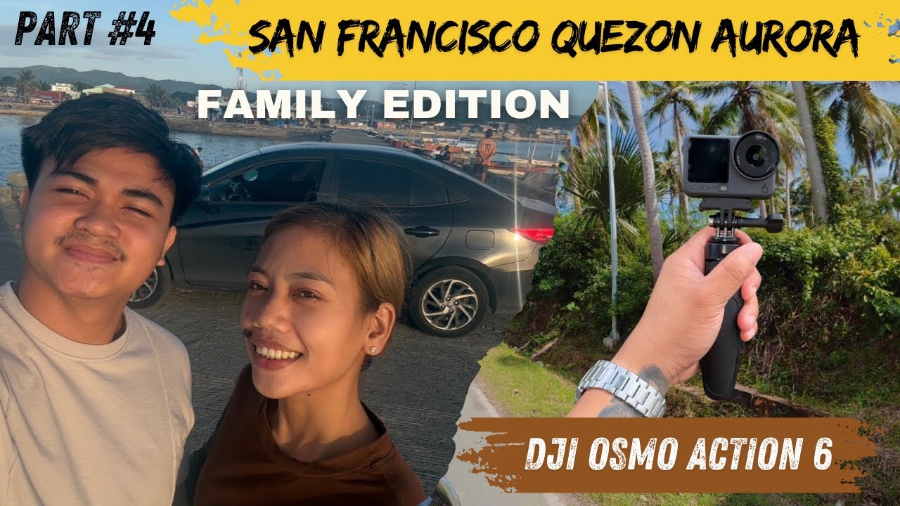SAN FRANCISCO QUEZON AURORA - FAMILY EDITION |PART 4| VIOS XLE  CVT 2026 MODEL  | DJI OSMO ACTION 6 