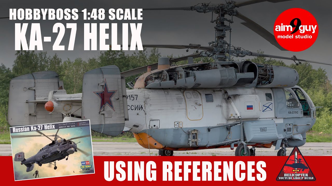 Как использовать референсы при планировании сборки — Вертолёт Hobbyboss KA-27 Helix