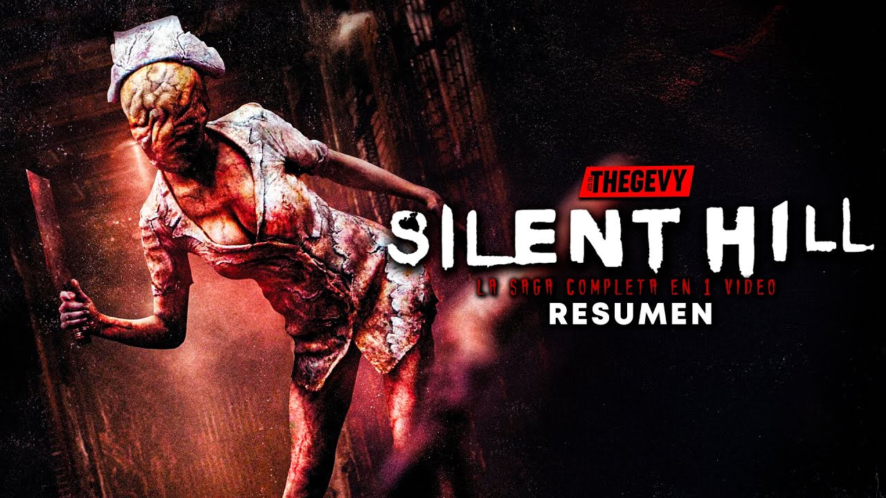 SILENT HILL LA SAGA COMPLETA EN 1 VIDEO RESUMEN THEGEVY