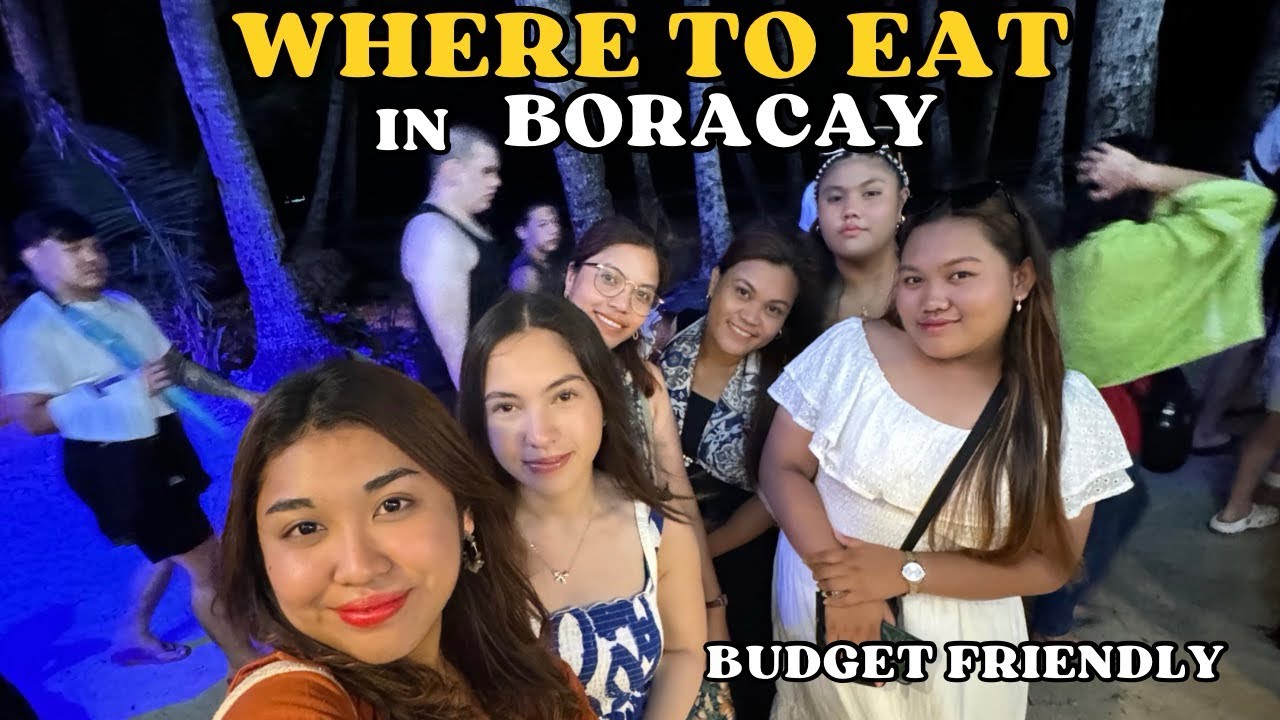 Where to eat in Boracay (budget friendly) | BORACAY 2024 travel guide