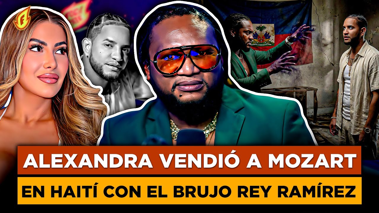 BRUJO REY RAMÍREZ TIRA PA’ LANTE A ALEXANDRA MVP VENDIÓ A MOZART CON VUDÚ EN HAITÍ 