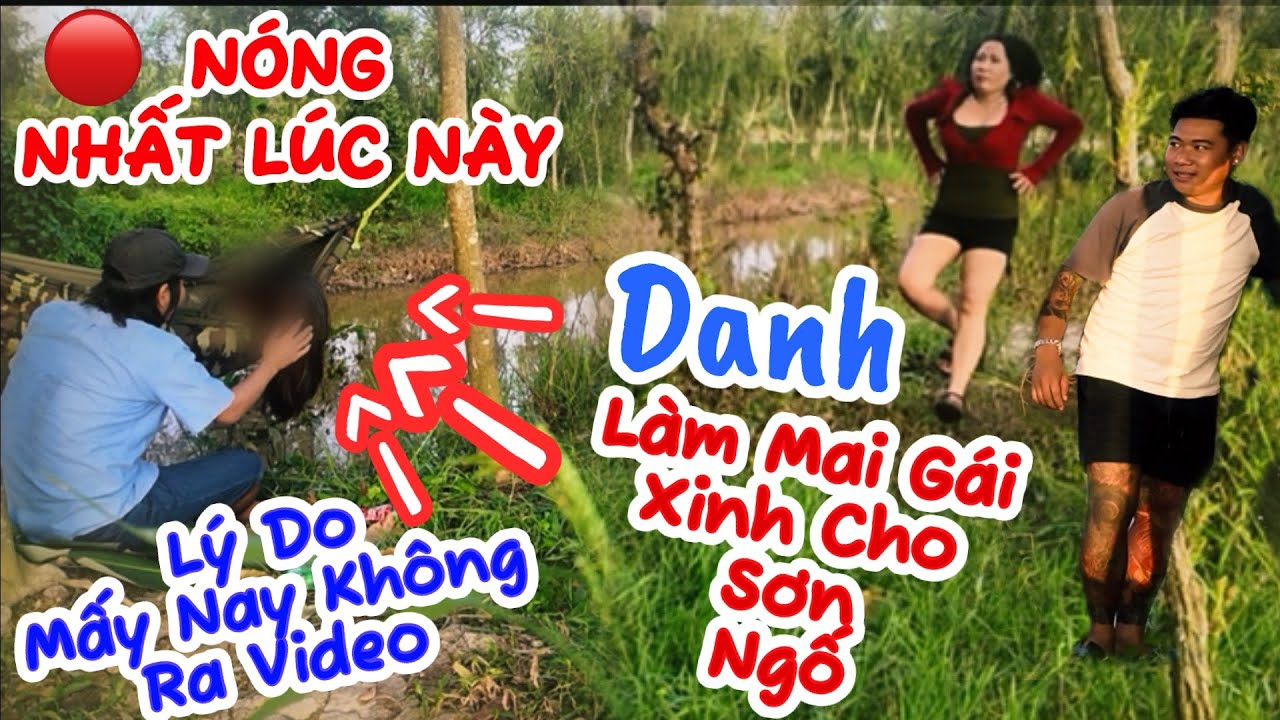 Danh làm mai em gái xin cho Sơn Ngố và cái kết | Thanh Nhã | Sơn Ngố vlog