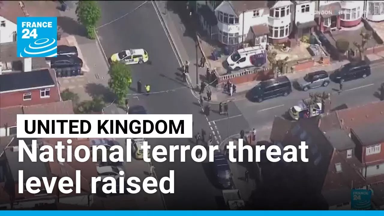 UK raises national terror threat level following antisemitic incidents &bull; FRANCE 24 English