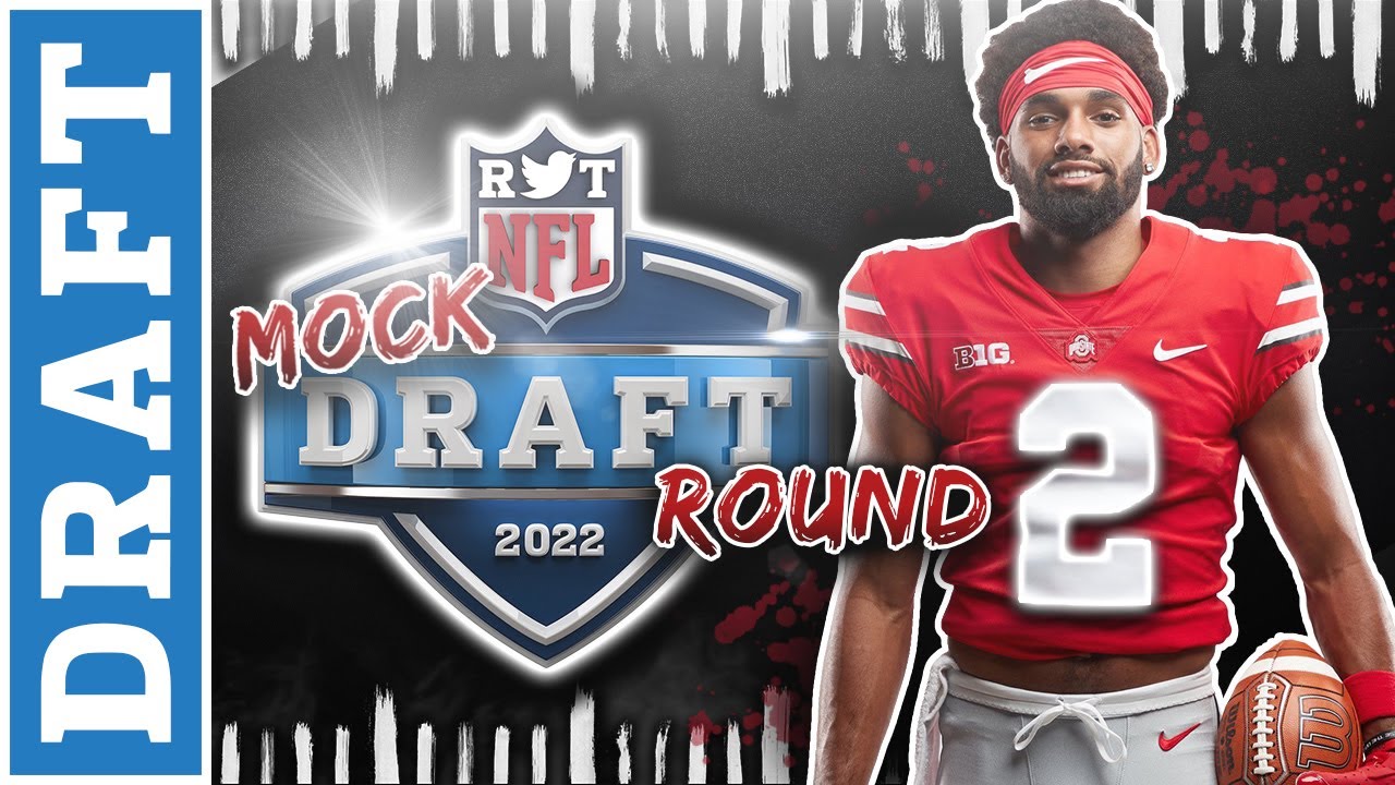 2022 NFL Mock Draft 1.0 | 2nd Round