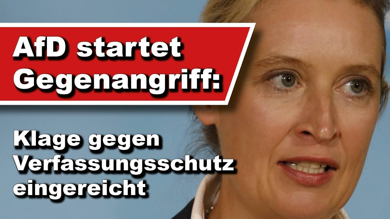 AfD startet Gegenangriff: Klage gegen Verfassungsschutz eingereicht (Wochenstart)
