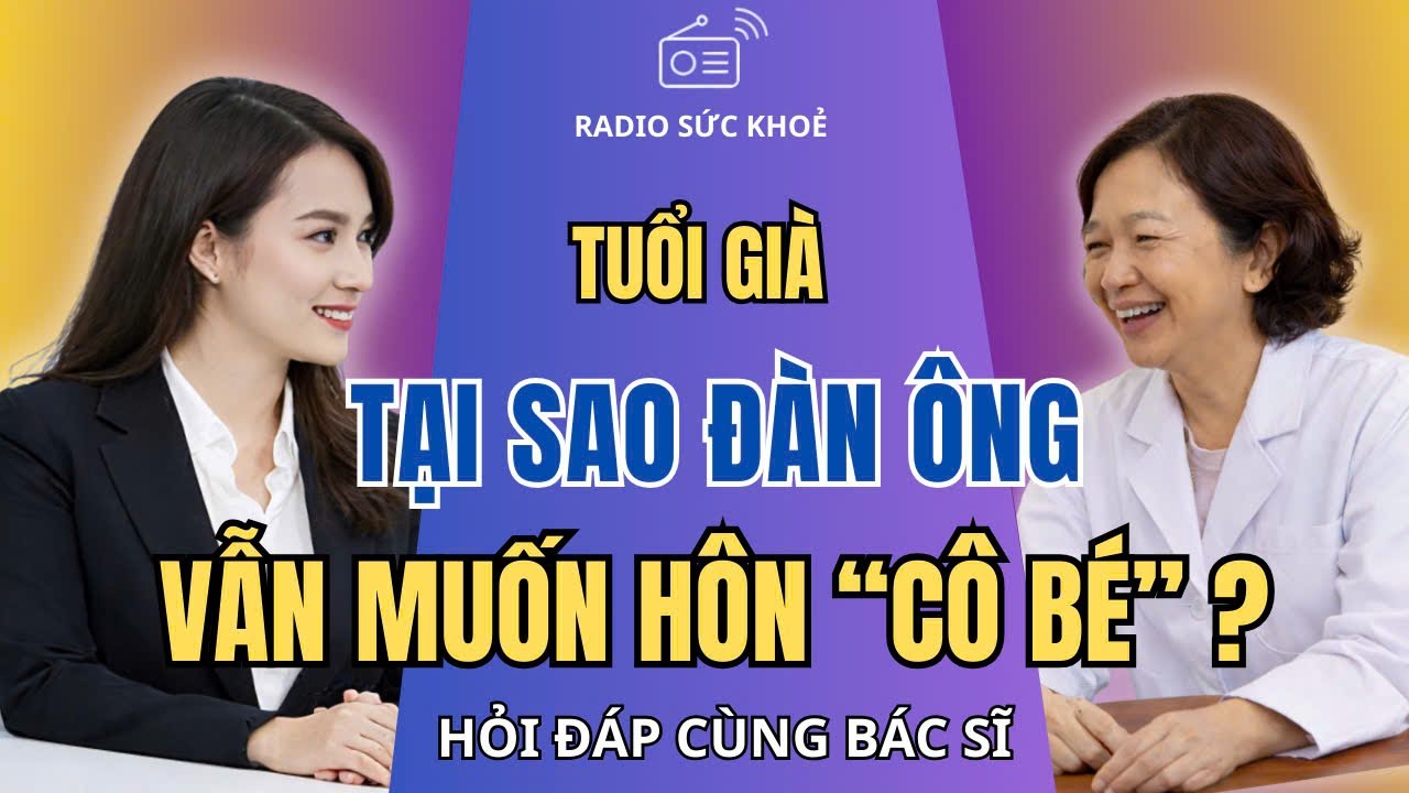 Vì Sao Đàn Ông Càng Lớn Tuổi Lại Càng Muốn Hôn 