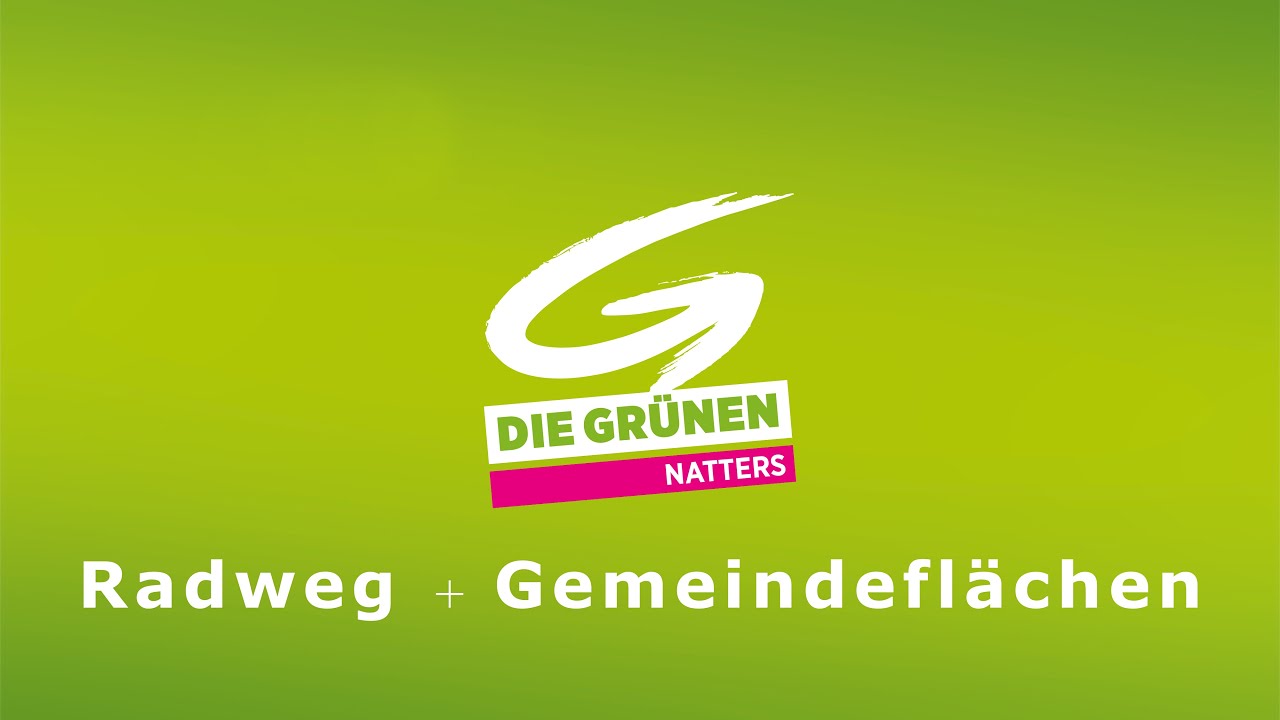 Gr&uuml;ne Natters - Radweg + Gemeindefl&auml;chen