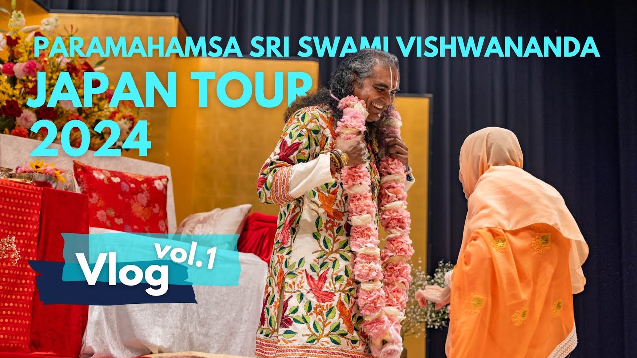 パラマハンサ・ヴィシュワナンダ JAPAN TOUR 2024 vol.1