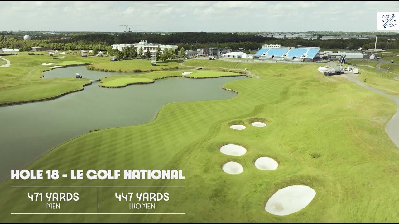 Le Golf National - 18-hole drone flyover 2024 captured before Olympic golf competitions