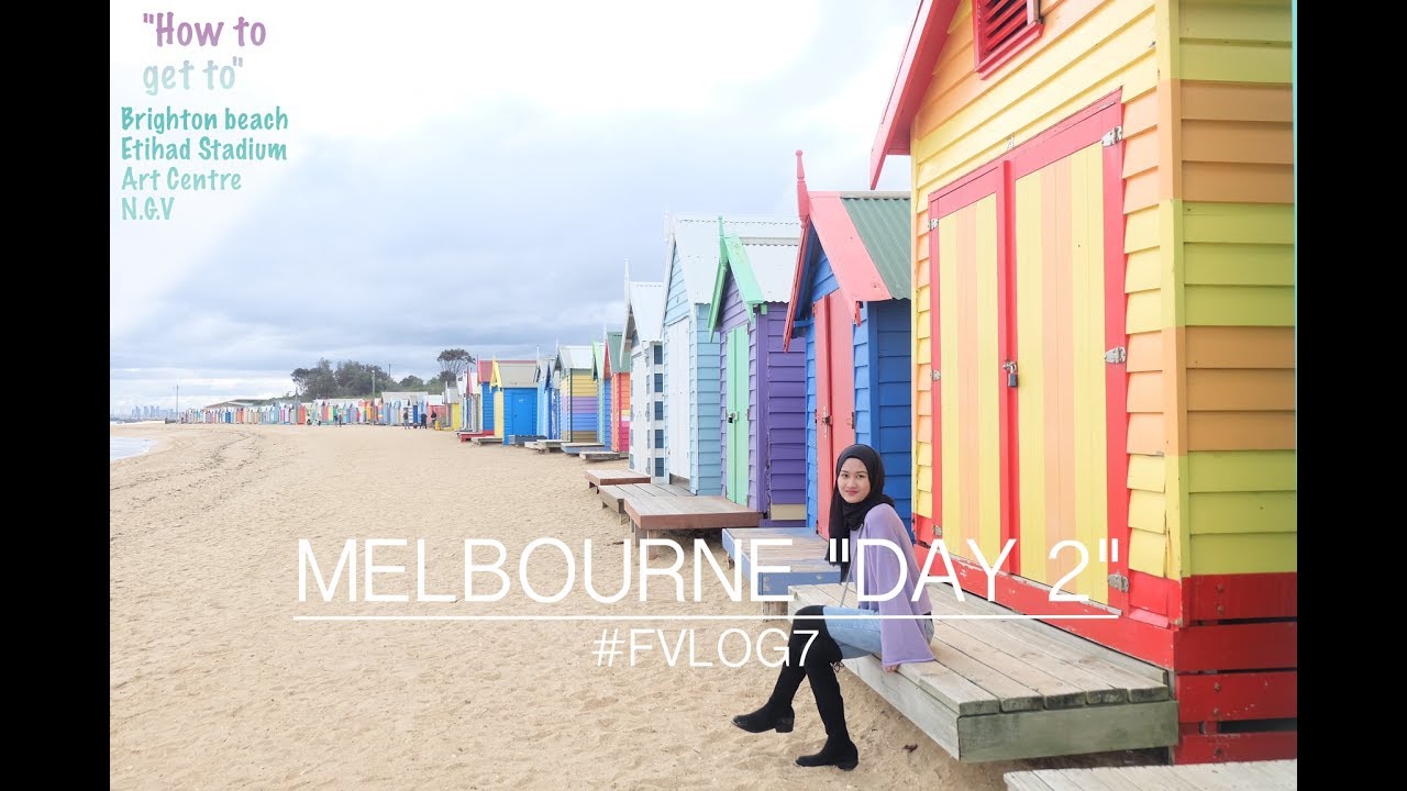 "Melbourne Day 2" | Gimana Caranya Pergi ke Brighton Beach ? 