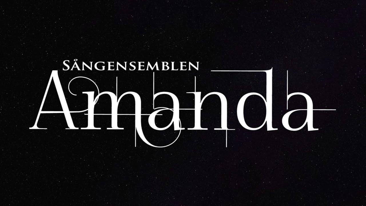 #TRETYSTAMINUTER - Sångensemblen Amanda