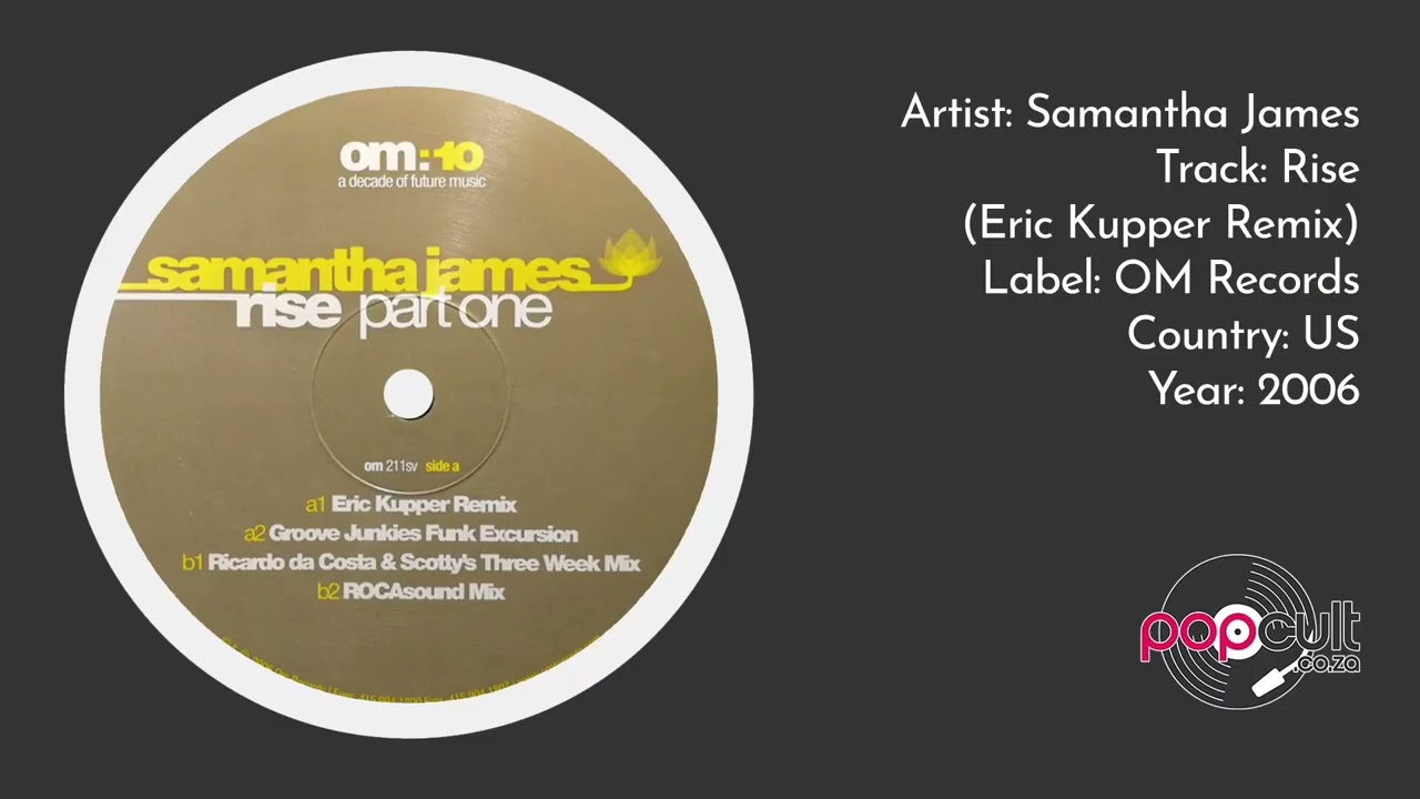 Samantha James - Rise (Eric Kupper Remix)