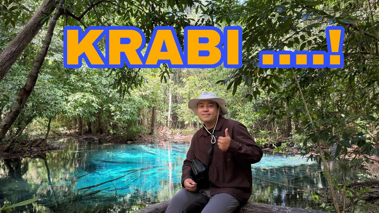 DU LỊCH KRABI TẠI MIỀN NAM THÁI LAN ...!