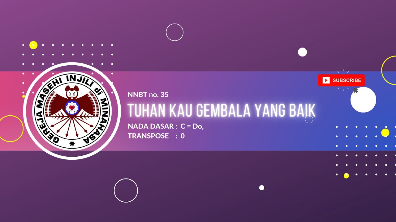 NNBT 35. Tuhan Kau Gembala Yanga Baik