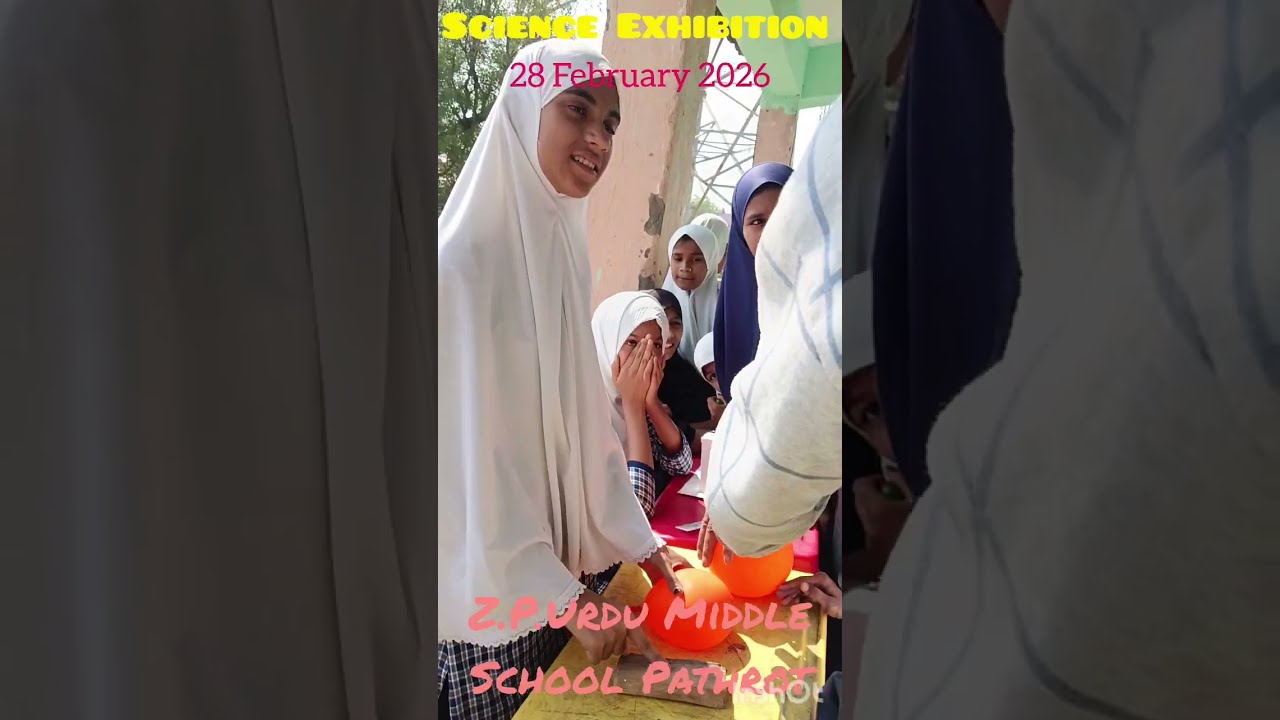 Science Exhibition Z.P.Urdu Middle School Pathrot 