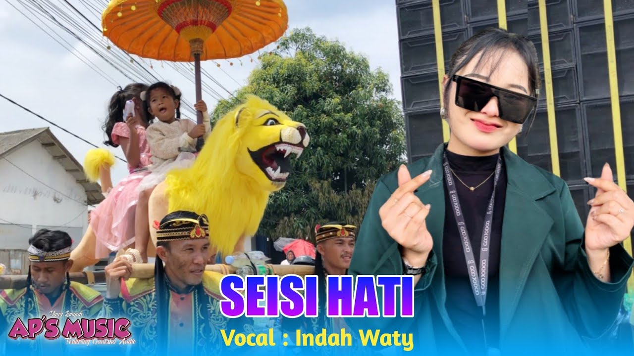 SEISI HATI VOC. INDAH WATY FT AP'S MUSIC SHOW SUKADANA TUKDANA INDRAMAYU 