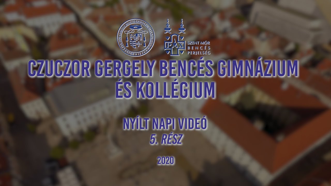 Nyitott kapuk - Győri bencés gimnázium 2020 5. rész