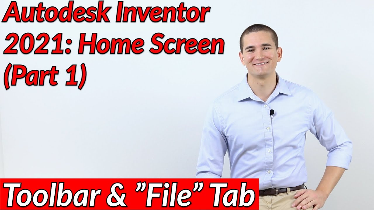 Панель инструментов и вкладка «Файл» — главный экран (часть 1) | Autodesk Inventor 2021: подробны...