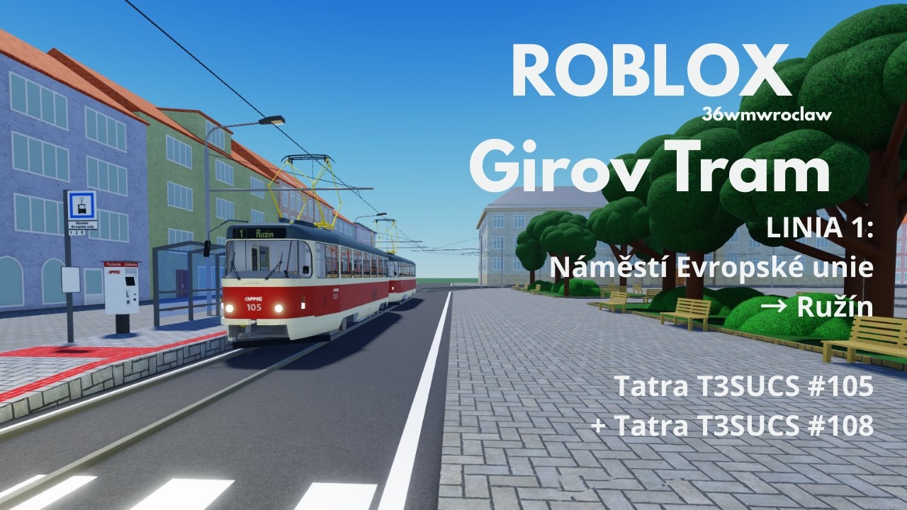 Girov Tram - LINIA 1 kierunek Ružín [ROBLOX]