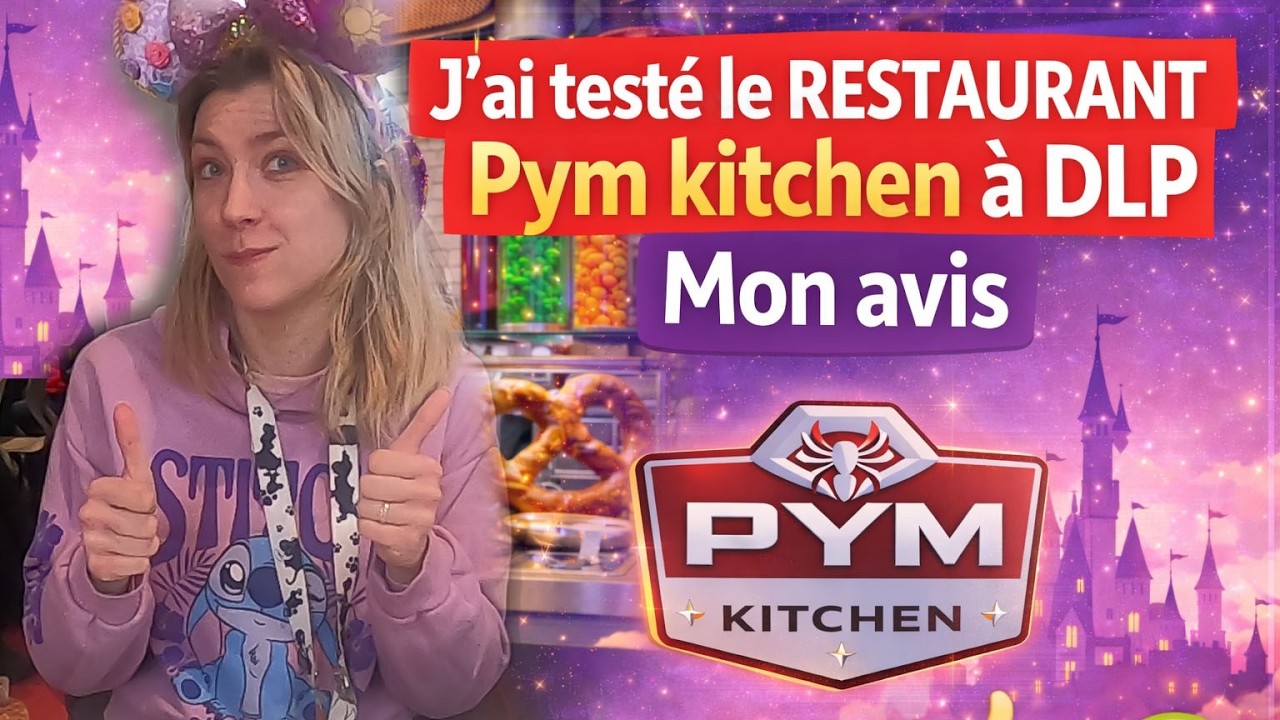 J'ai testé le Restaurant Pym Kitchen a DLP. Mon avis