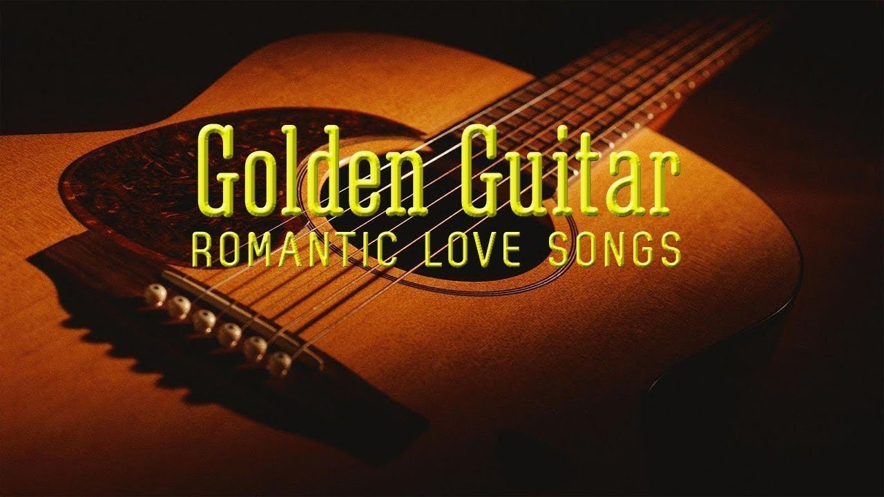 Best of Golden Guitar Melodies ♪ Greatest Romantic Spanish Guitar Love Songs Playlist