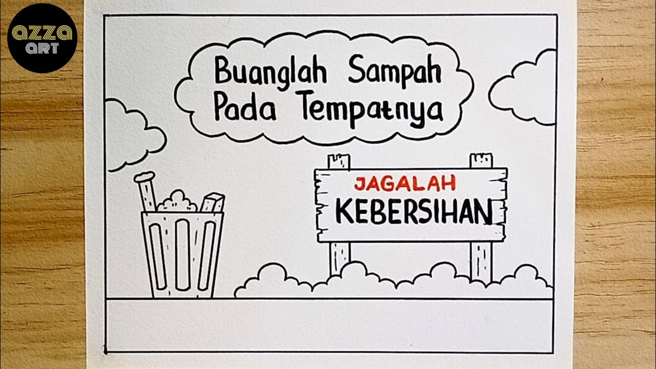 Membuat Poster Kebersihan Lingkungan - Menggambar Poster Buanglah Sampah pada Tempatnya