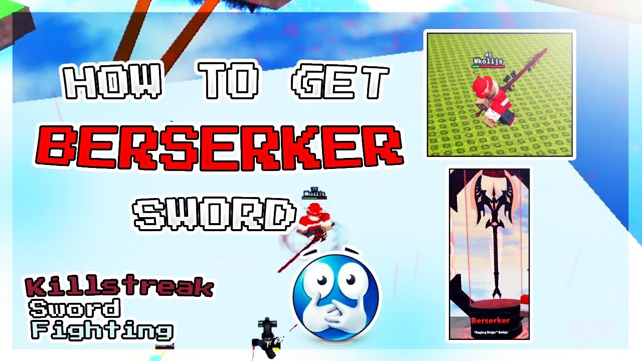 **UPDATE** | 🔴 How to get the new BERSERKER sword in Killstreak Sword Fighting 🔴 | Roblox