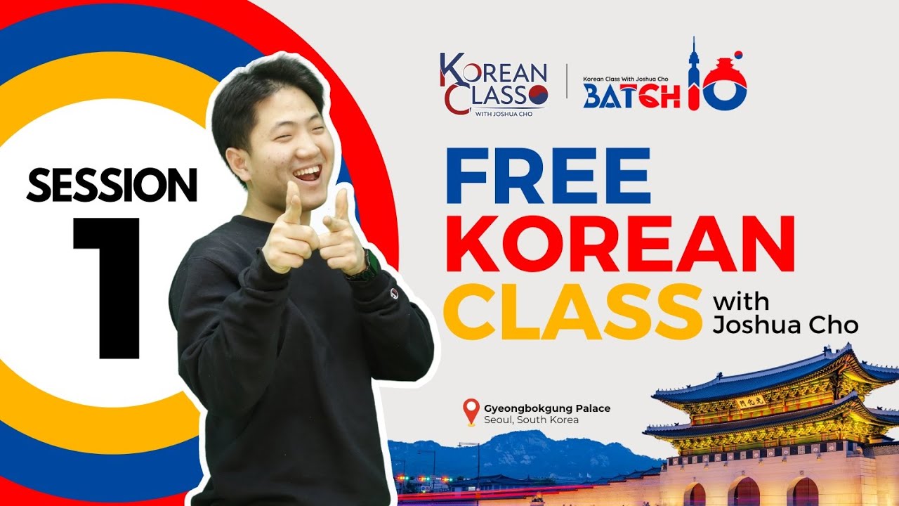 FREE KOREAN CLASS BATCH 10 1st Session