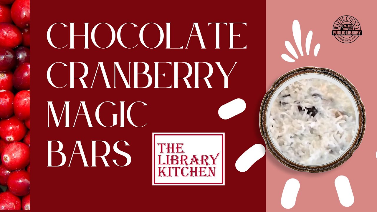 The Library Kitchen | Chocolate Cranberry Magic Bars