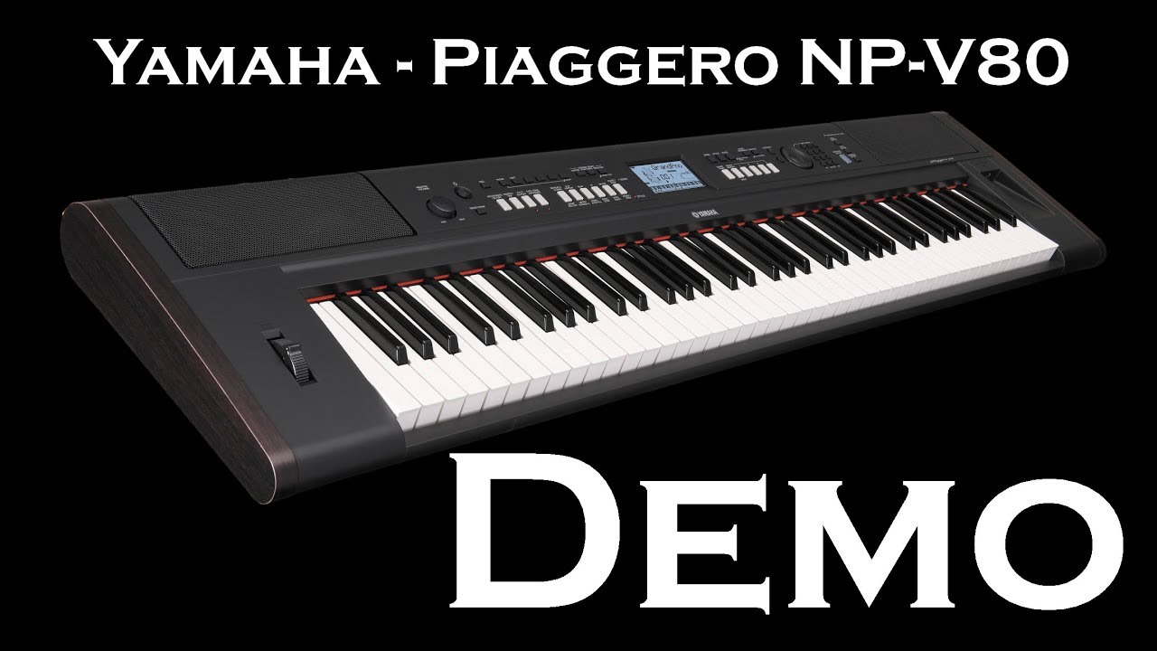 Yamaha Piaggero NP-V80 - Demo