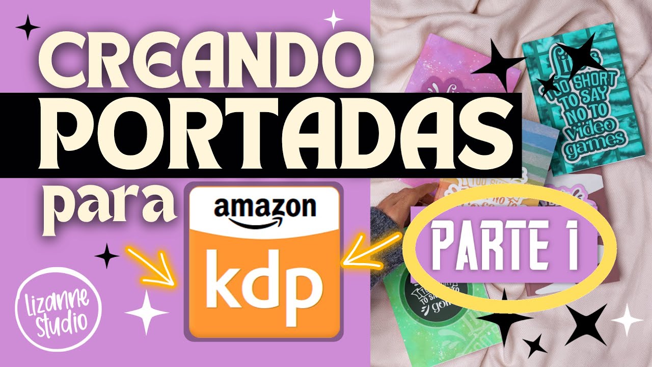 Amazon KDP: Crea portadas para libros de bajo contenido con elementos GRATIS- Parte 1