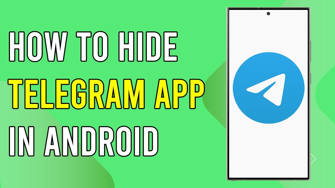 How to Hide Telegram App in Android