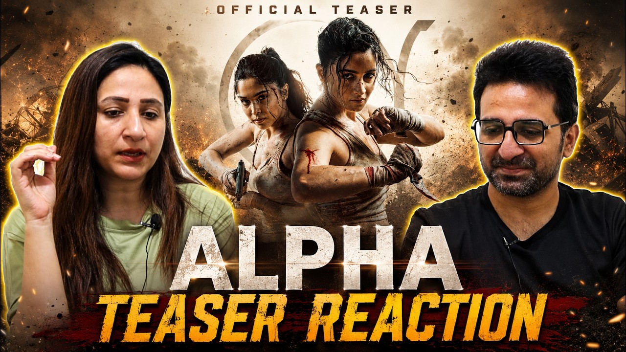 Pak Reacts to ALPHA | Official Teaser | Alia, Sharvari, Anil, Bobby | Shiv Rawail | YRF Spy Universe