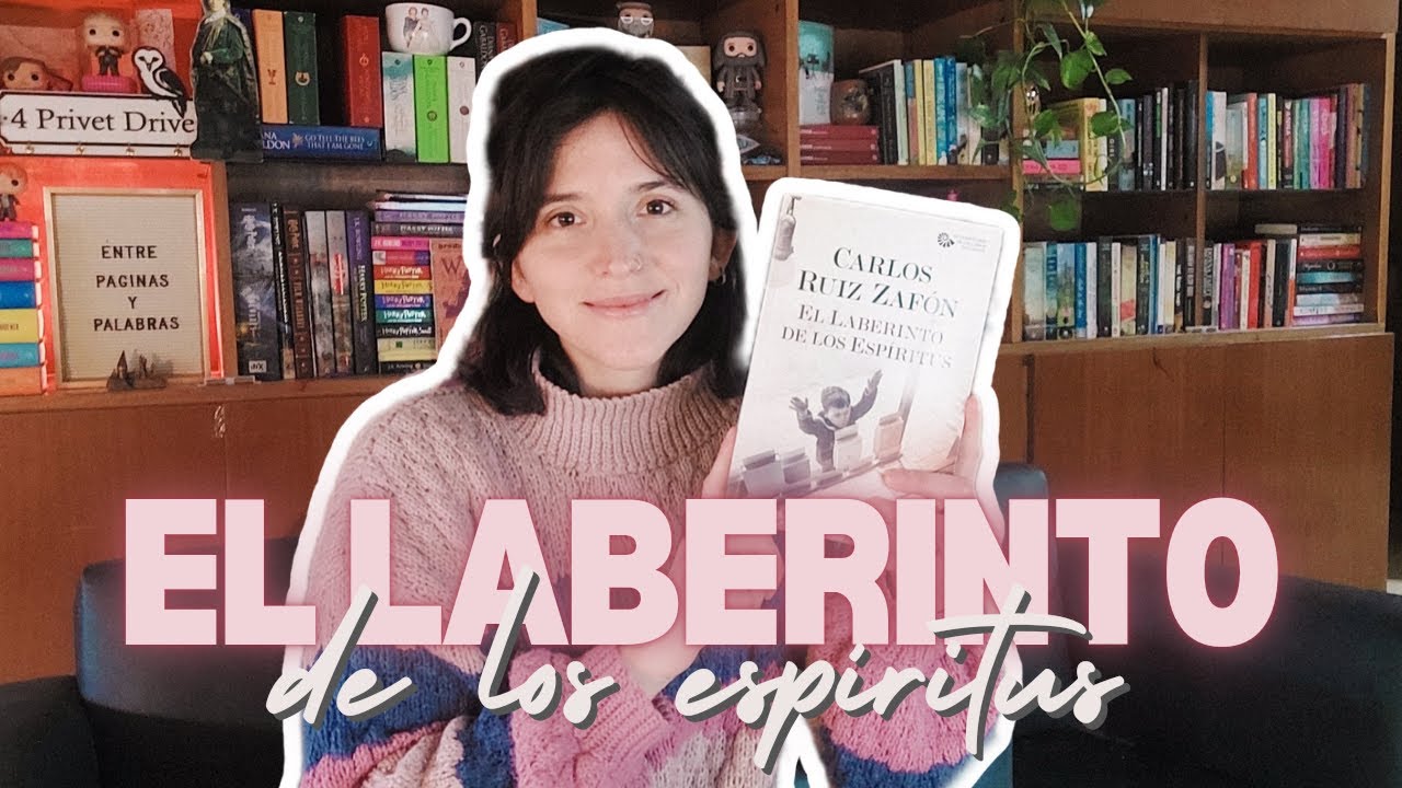 EL LABERINTO DE LOS ESPÍRITUS- Carlos Ruiz Zafón | Reseña y análisis