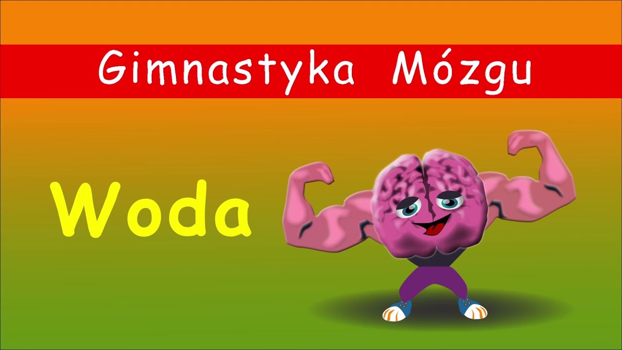 Kinezjologiczne Picie WODY - Ćwiczenia Dennisona