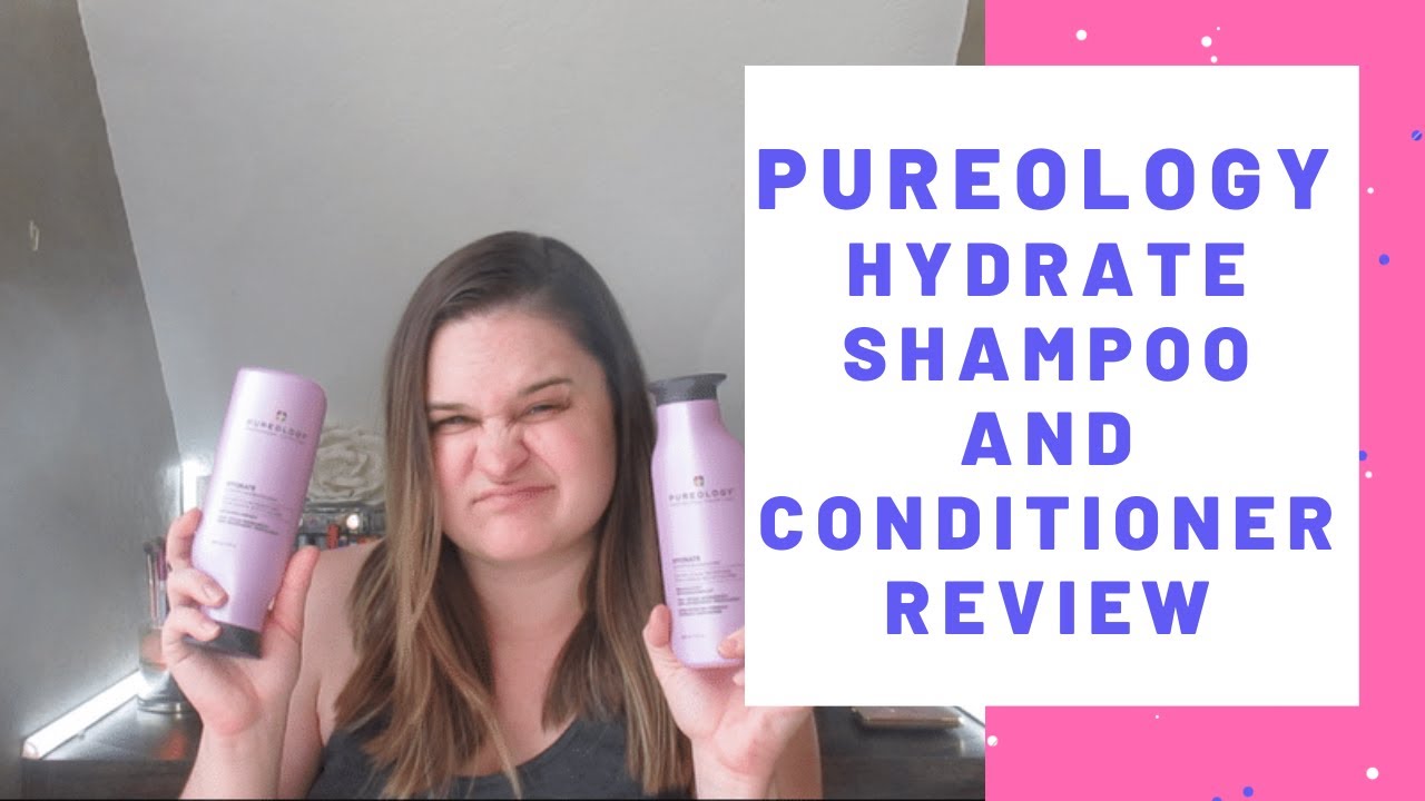 Pureology Hydrate Shampoo & Conditioner Review