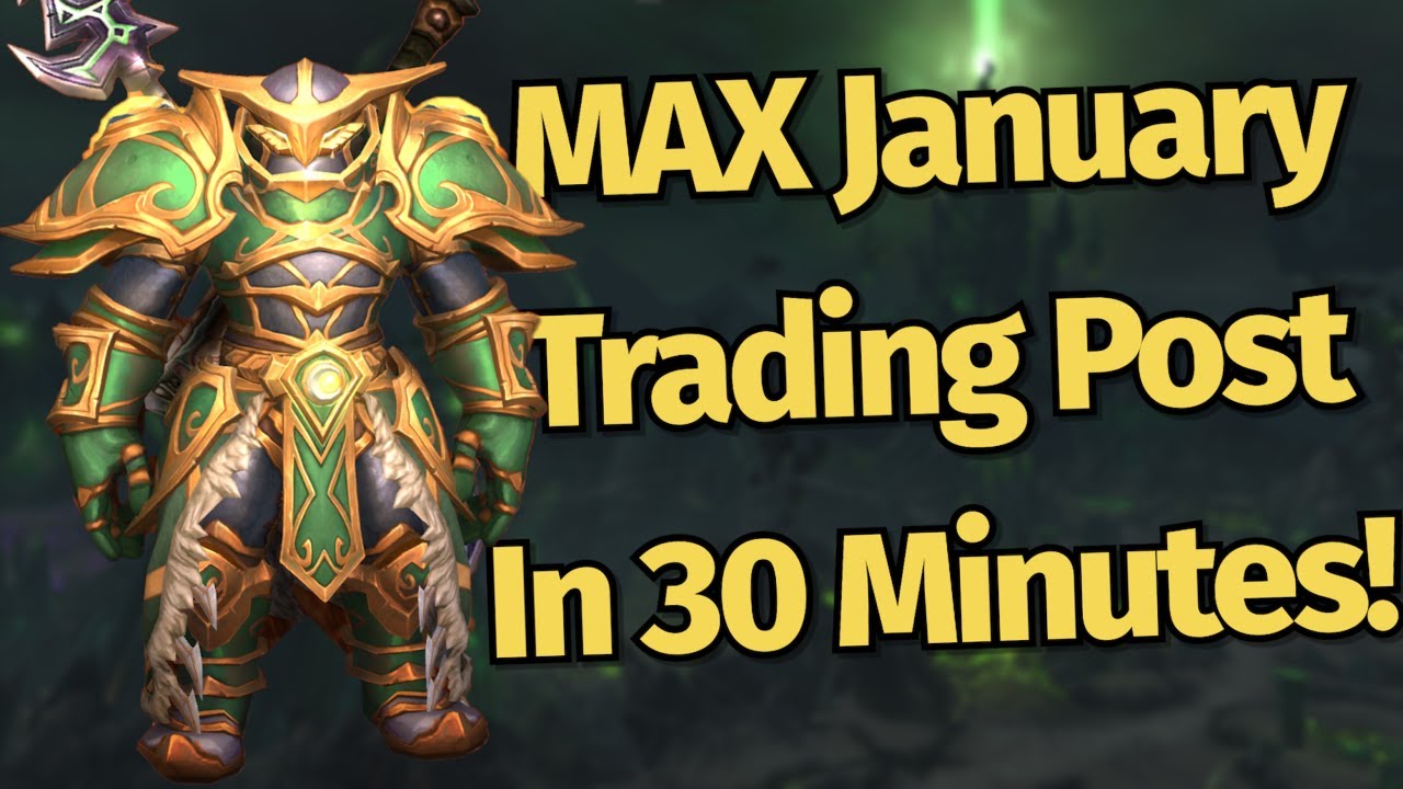 WARDEN'S TRANSMOG and MAX January Trading Post in 30 MINUTES!! WoW Dragonflight