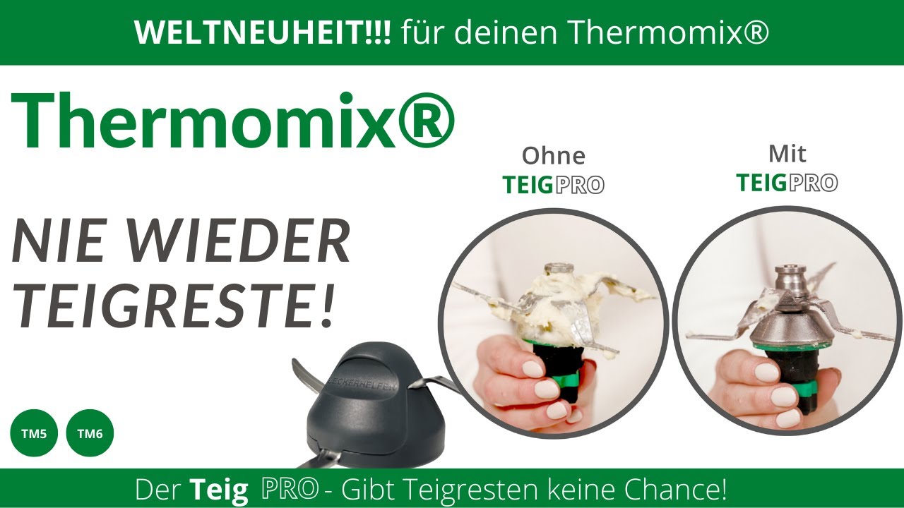 Weltneuheit für deinen Thermomix - TeigPRO "gibt Teigresten keine Chance"
