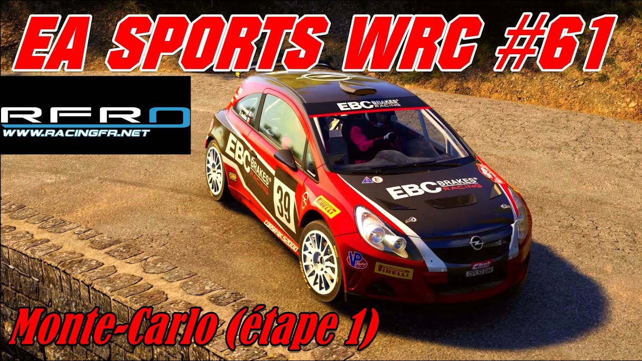 EA Sports WRC #61# Mutliclass tarmac RFRO # Monte-Carlo (étape 1)
