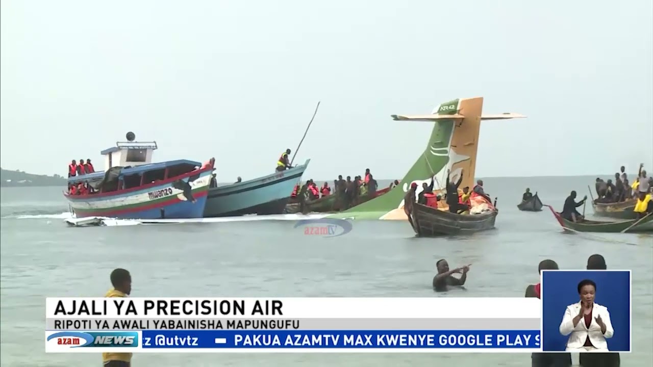 Ripoti ya awali ya ajali ya Precision Air yatoka, mapungufu yabainishwa