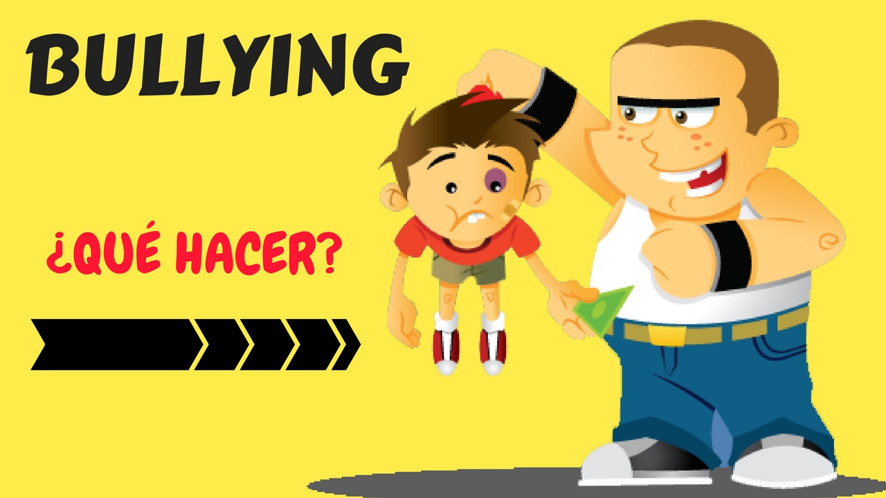 Qué Hacer Contra el Bullying